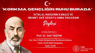 İstiklal Marşının Kabulü Ve Mehmet Akif Ersoy'u Anma Programı